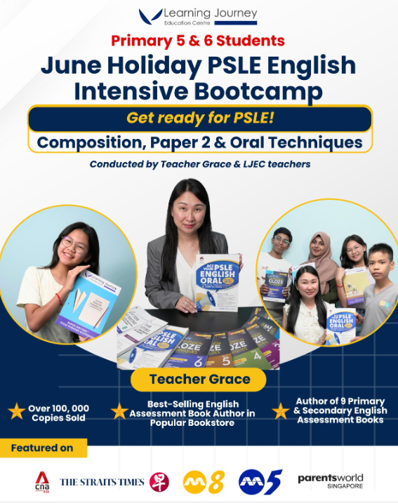 Teacher Grace’s June Holiday English Intensive Crash Course (P5 & P6 students)