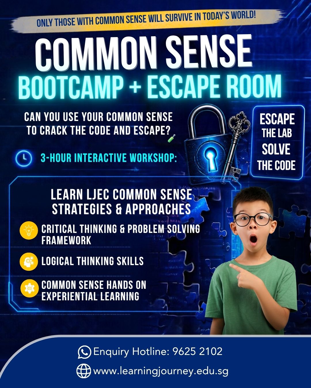 COMMON SENSE BOOTCAMP + ESCAPE ROOM